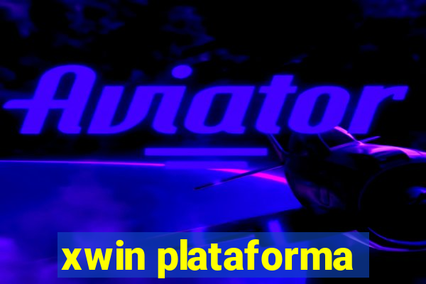 xwin plataforma